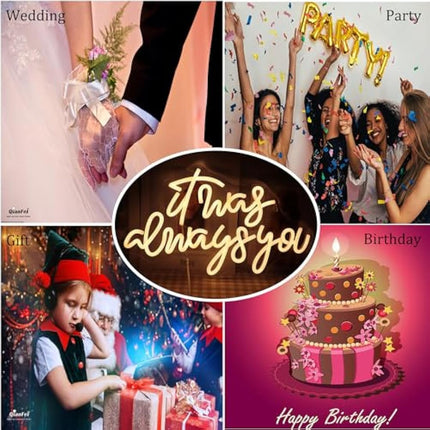 QiaoFei LED It Was Always You Neon Sign with Dimmer Switch Decor for Wedding,Engagement, Birthday Party, Wall Decor for Bedroom Living Room Bar and Gifts for Loved Ones(Warm white)