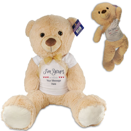 Large Teddy Bear with T-Shirt with I'm Yours no refunds Design