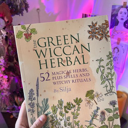 The Green Wiccan Herbal (Book) by Silja