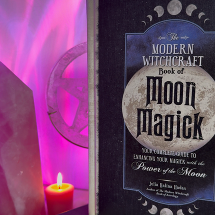 The Modern Witchcraft Book Of Moon Magick - Julia Halina Hadas