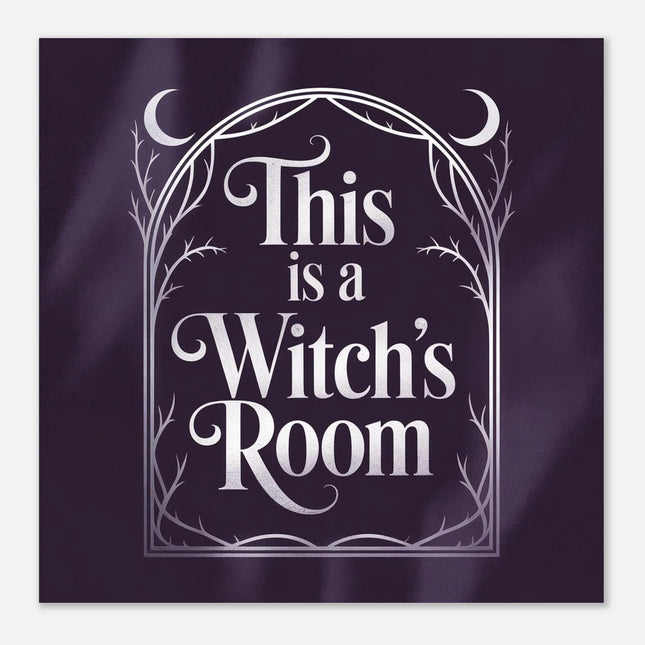 Witch’s Room Territory Marker Print (30×30 cm / 12×12″) – Bold Witchy Wall Art