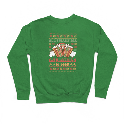All I Want For Christmas Is Beer Sweater